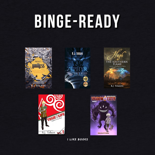 Binge Ready: Books! Feat. RJ Tolson by RJ Tolson's Merch Store